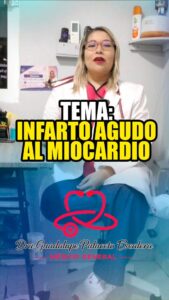 Tema: Infarto Agudo al Miocardio