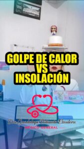 Tema: ¿Golpe de calor o Insolación?